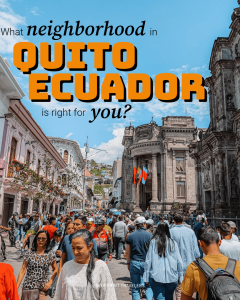 202408_Quito Neighborhoods-1